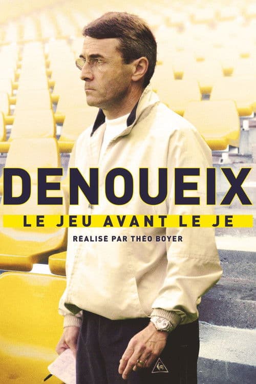 Denoueix, le jeu avant le je