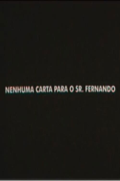 Nenhuma Carta Para o Senhor Fernando