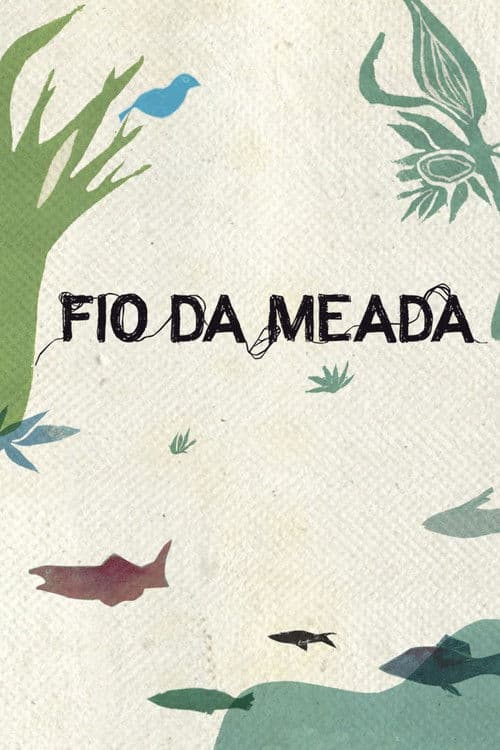 O Fio da Meada