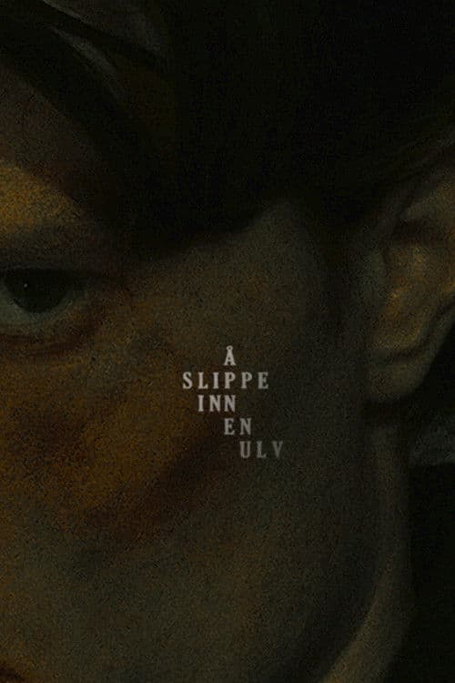 Å slippe inn en ulv