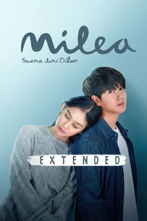 Milea: Suara dari Dilan Extended