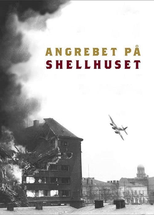 Angrebet På Shellhuset