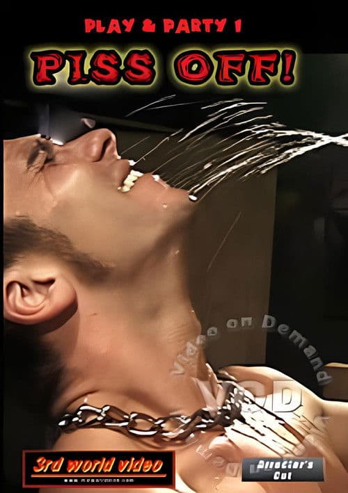 Play & Party 1: Piss Off