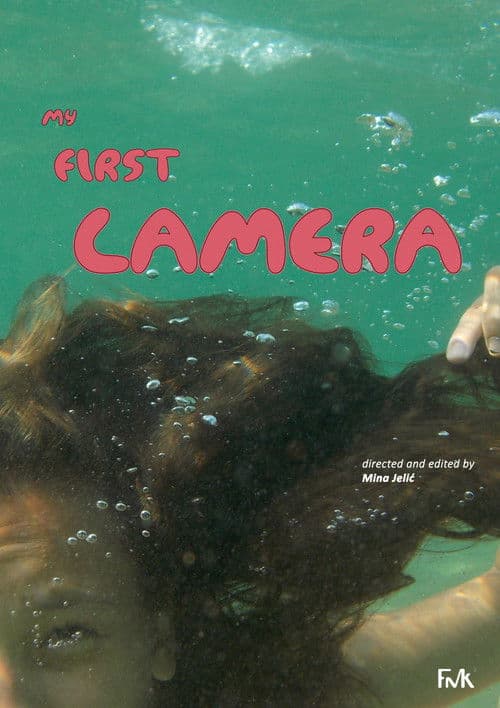 Moja prva kamera