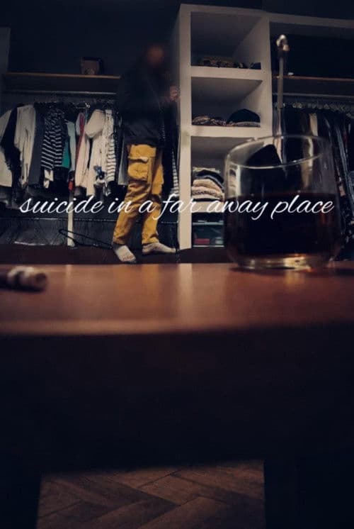 suicide in a far away place