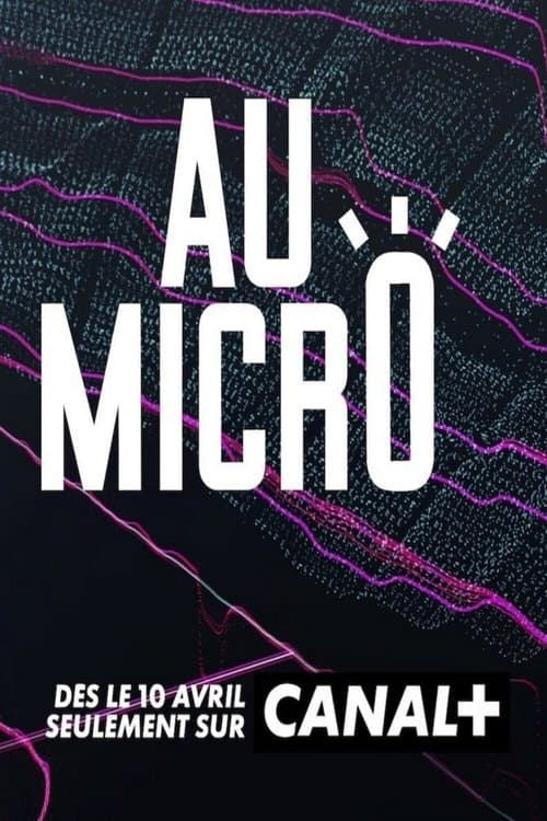 Au micro !