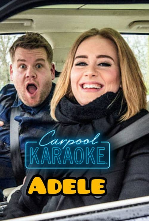 Carpool karaoke : adele