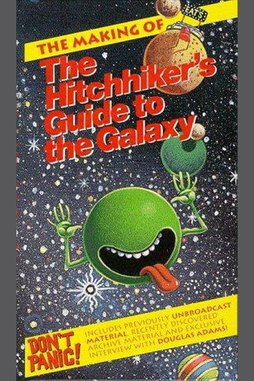 The Making of 'The Hitch-Hiker's Guide to the Galaxy'