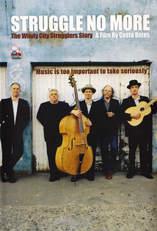 Struggle No More: The Windy City Strugglers Story