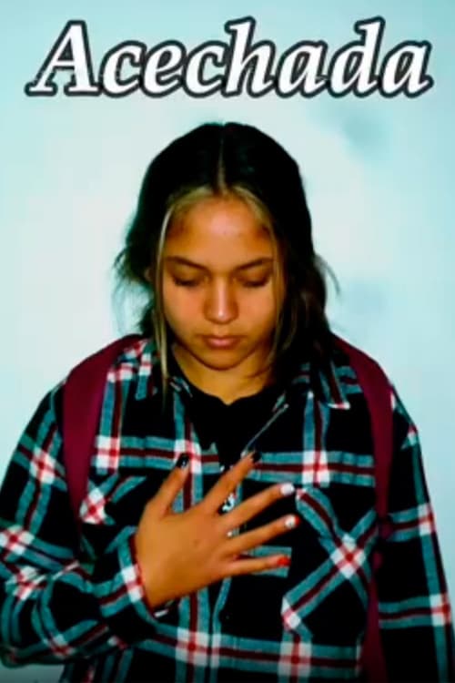 Acechada