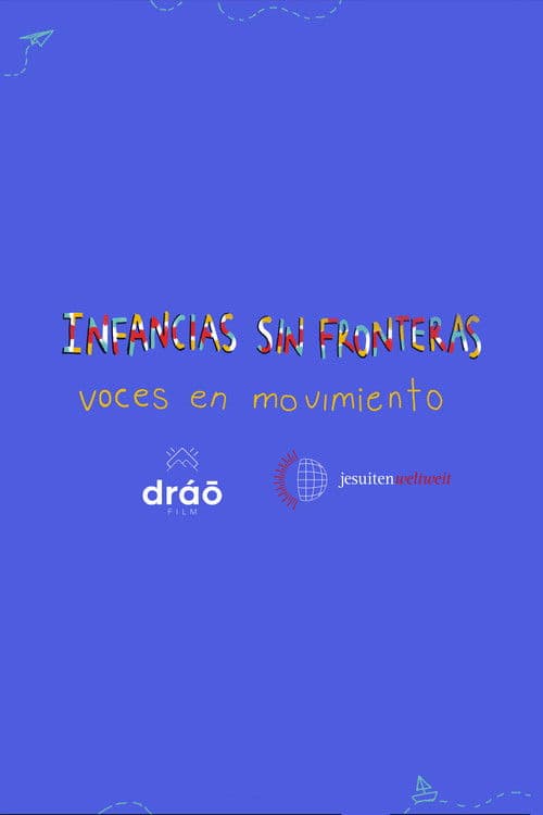 Infancias sin fronteras: voces en movimiento