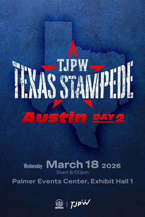 TJPW Texas Stampede: Austin ~ Day 2
