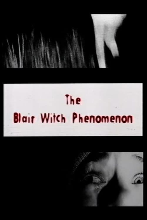 The Blair Witch Phenomenon