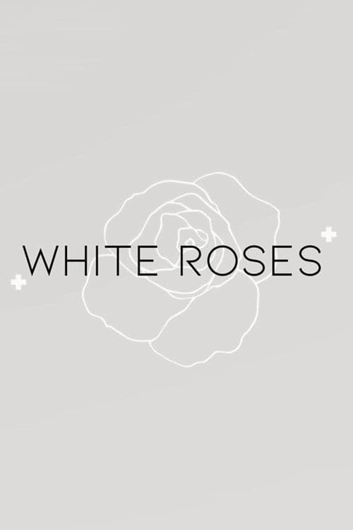 White Roses