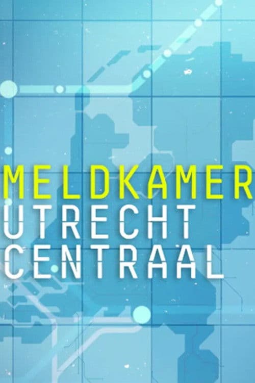 Meldkamer Utrecht Centraal