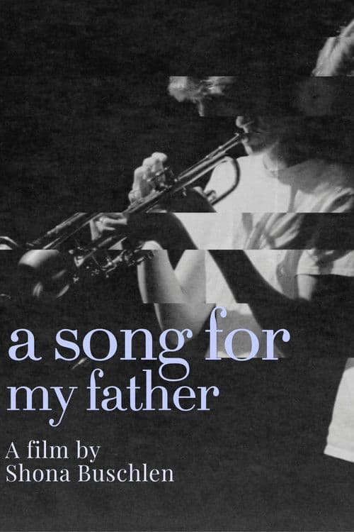 A Song For My Father