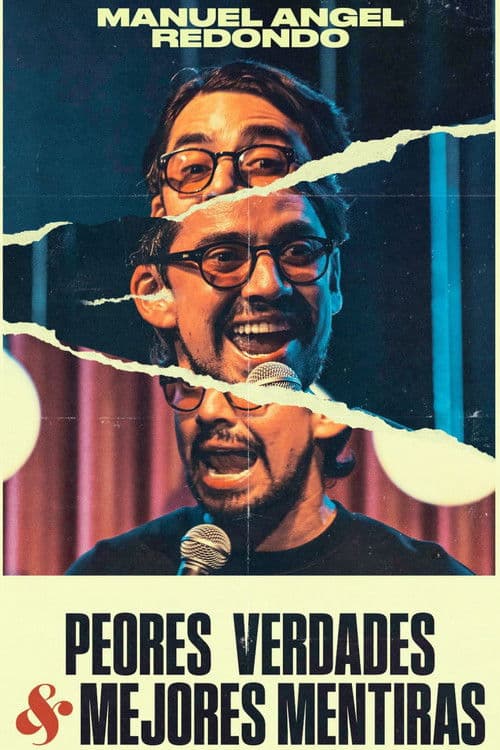 Peores Verdades & Mejores Mentiras