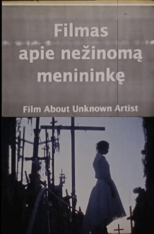 Filmas apie nežinomą menininkę