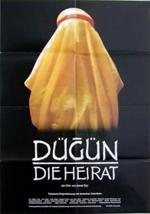 Dügün - Die Heirat