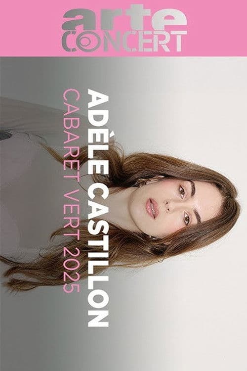 Adèle Castillon Cabaret Vert 2025