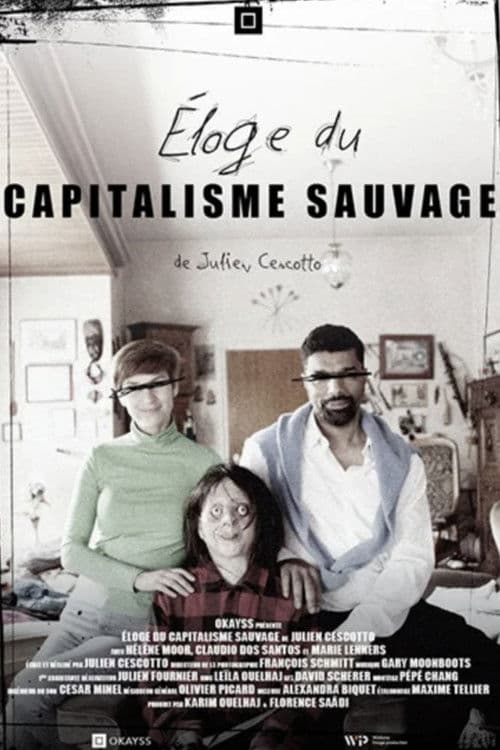 Éloge du capitalisme sauvage