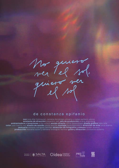 No quiero ver el sol, quiero ver el sol