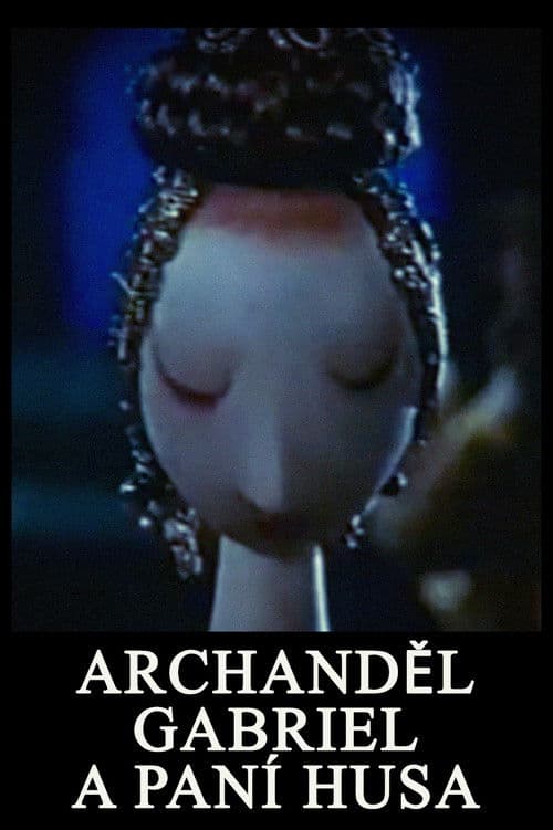 Archanděl Gabriel a paní Husa