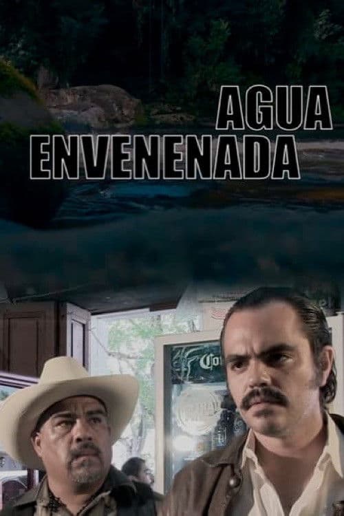 Agua Envenenada