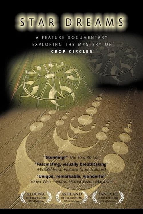Star Dreams: Exploring the Mystery of the Crop Circles