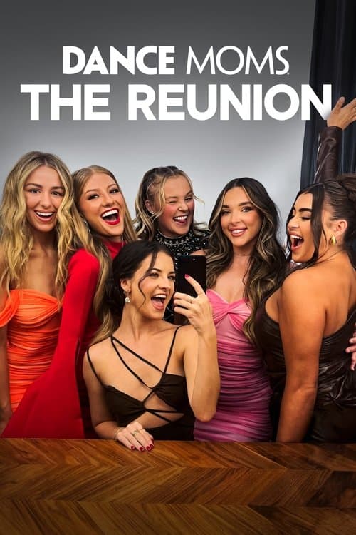 Dance Moms: The Reunion