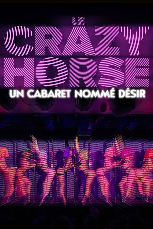 Crazy Horse, un cabaret nommé désir