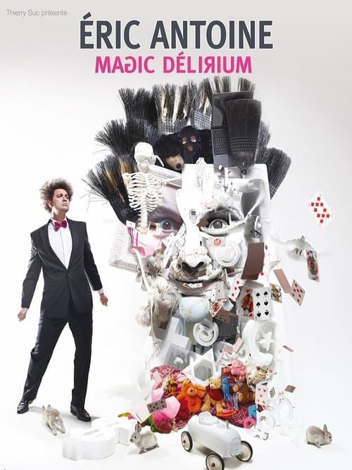 Éric Antoine - Magic Délirium