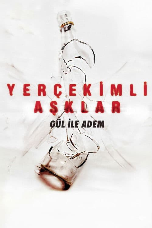 Yer Çekimli Aşklar: Gül ile Adem