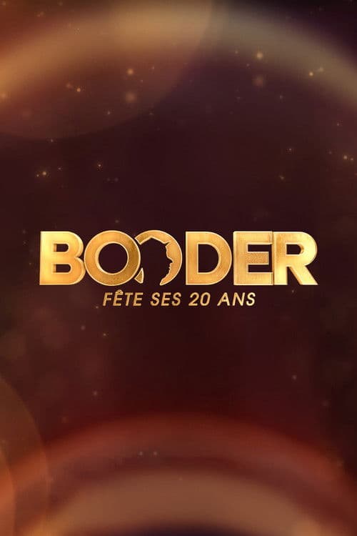Booder fête ses 20 ans