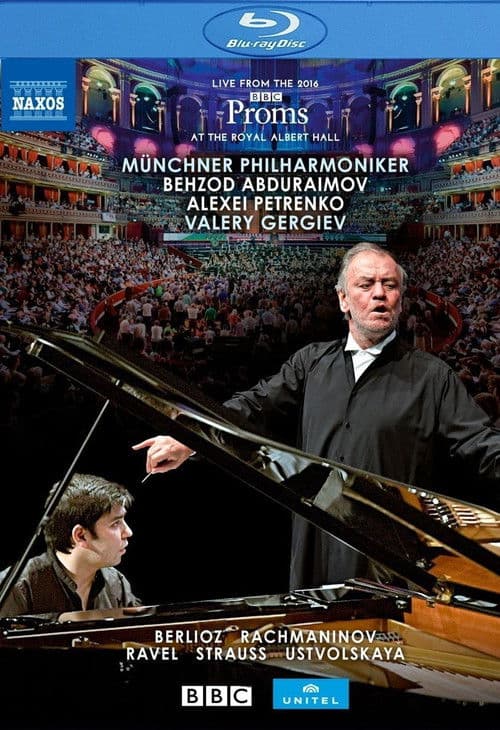 BBC Proms 2016: Ravel, M. / Strauss, R. / Berlioz, H. (Abduraimov, Munich Philharmonic, Gergiev)