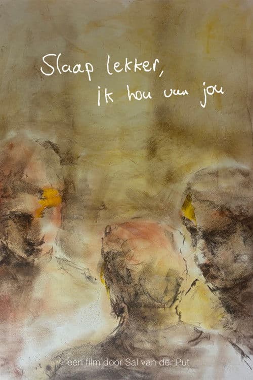 Slaap lekker, ik hou van jou