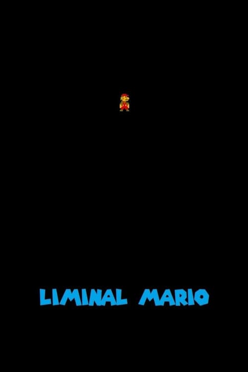 Liminal Mario