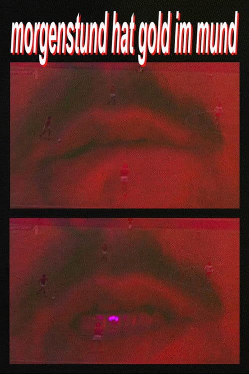 morgenstund hat gold im mund