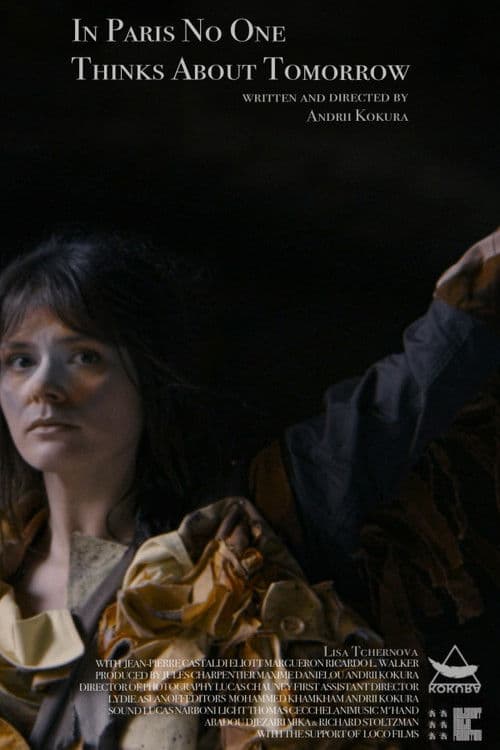 In Paris No One Thinks About Tomorrow