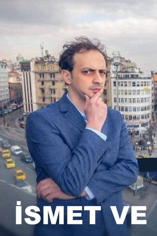 İsmet Ve