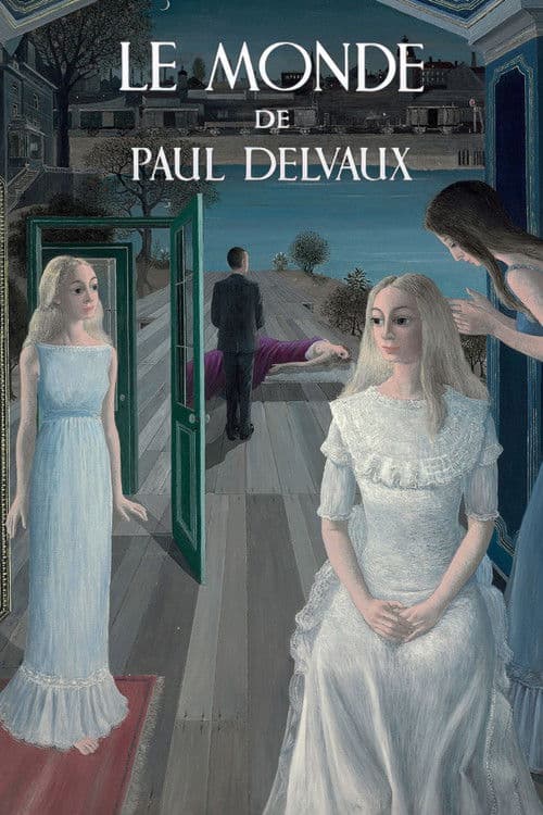 Le monde de Paul Delvaux