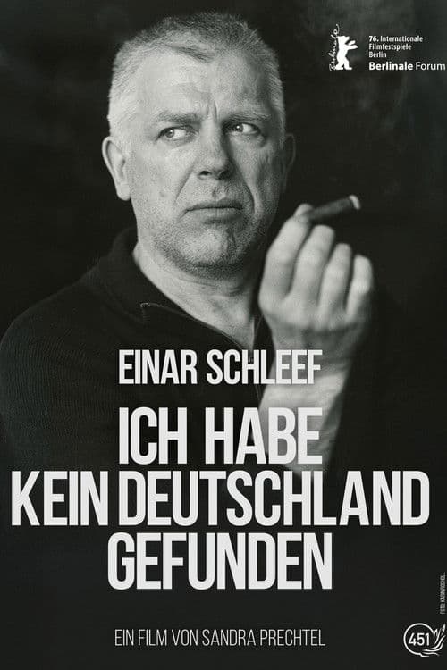 Einar Schleef - Ich habe kein Deutschland gefunden