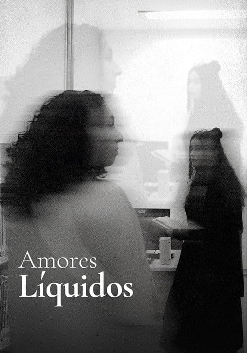 Amores Liquidos