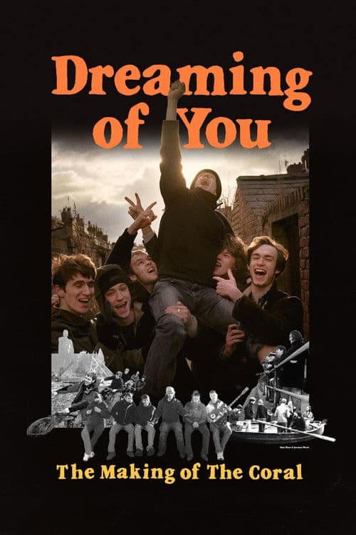 Dreaming of You: The Making of The Coral