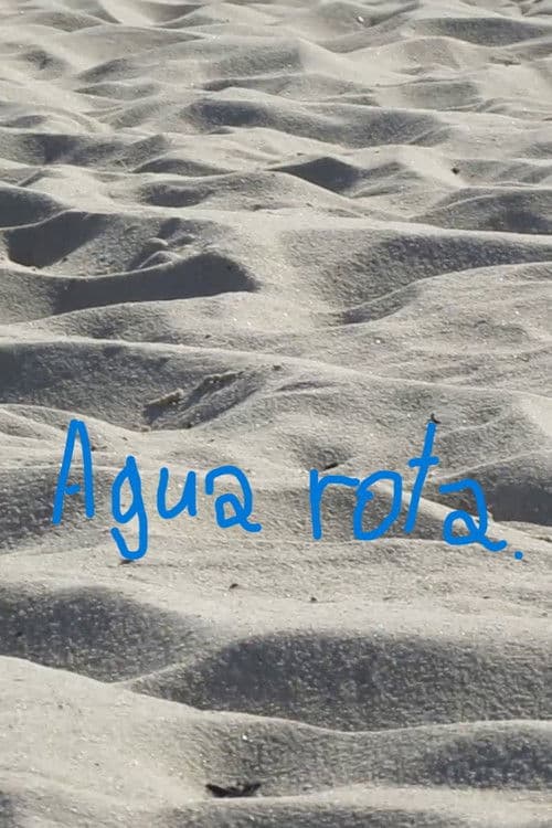 Agua rota
