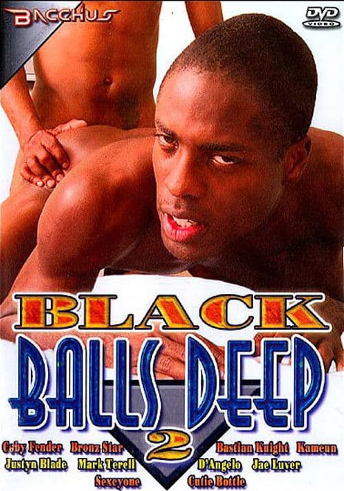 Black Balls Deep 2