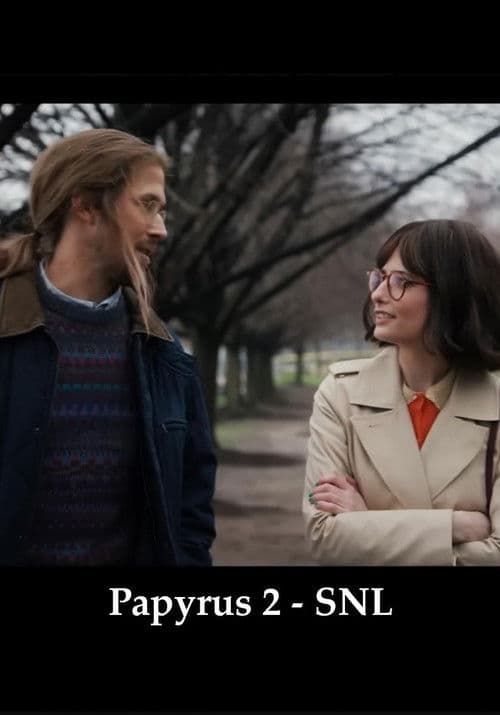 Papyrus 2 - SNL