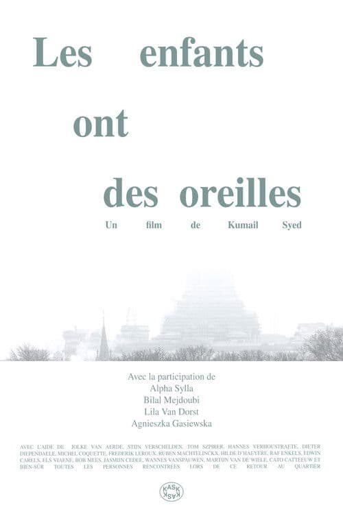 Les enfants ont des oreilles