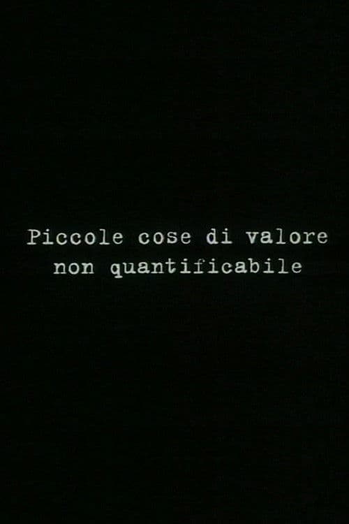 Piccole cose di valore non quantificabile