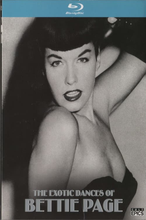 The Exotic Dances of Bettie Page
